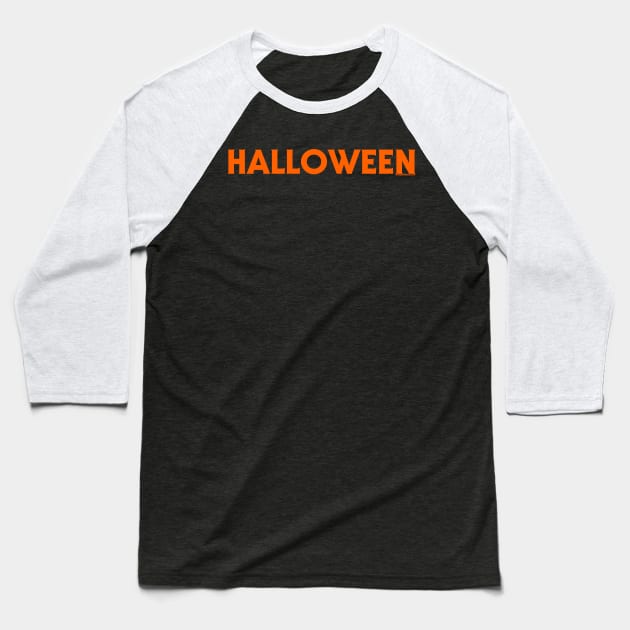 Halloween (simple) Baseball T-Shirt by nickmeece